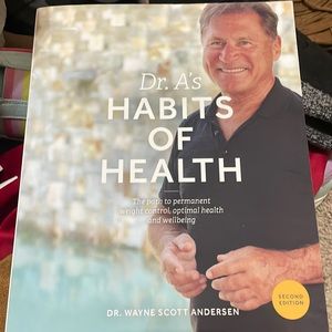 Dr. A’s Habits of Health